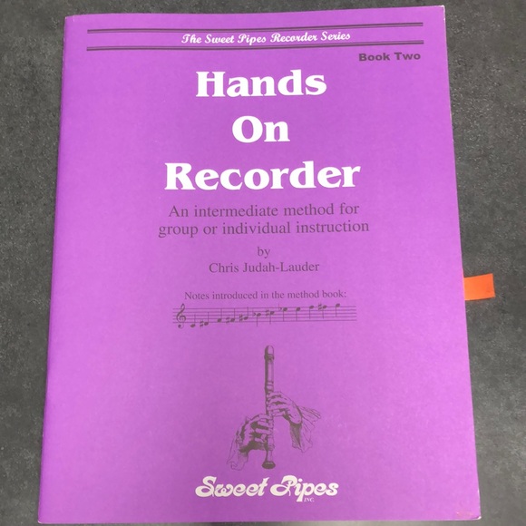 Sweet Pipes Other - Hands on Recorder instructions/songs Book 2